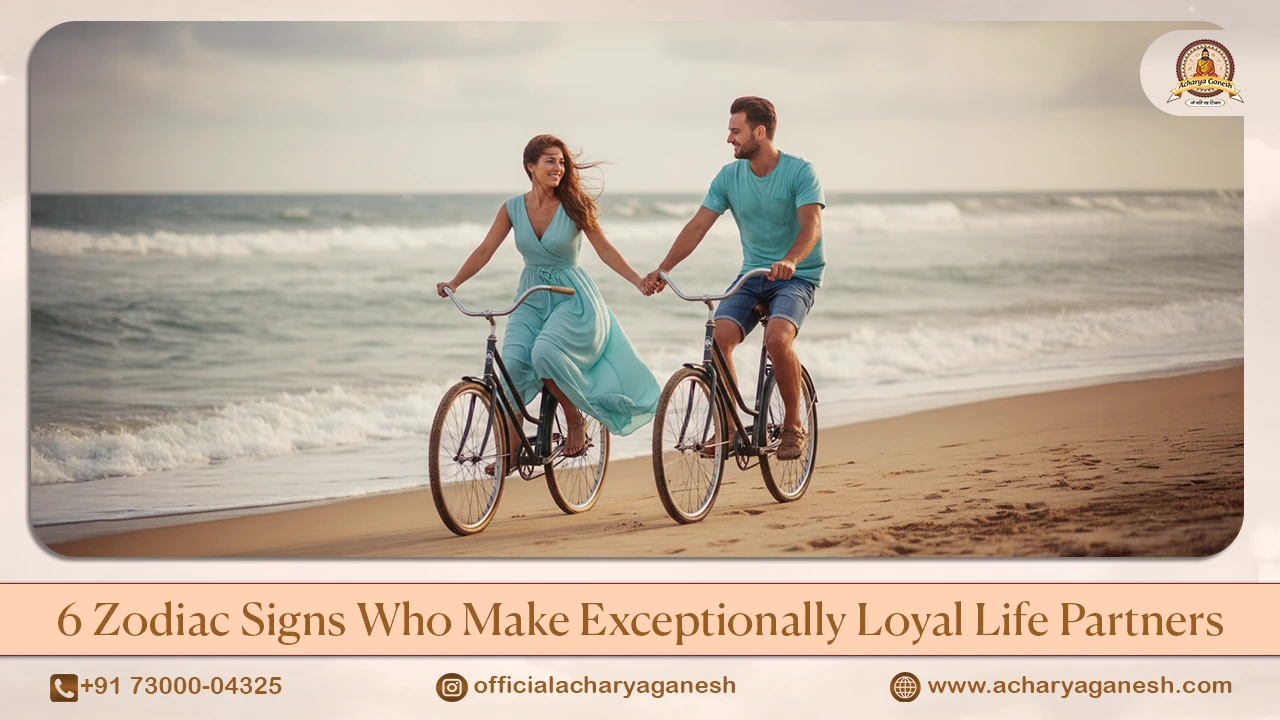 6 Zodiac Signs Who Make Exceptionally Loyal Life Partners